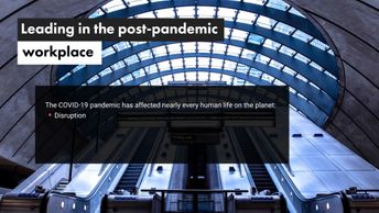 Leading in the Post-pandemic Workplace