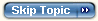 Skip Topic